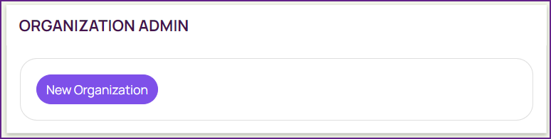 35_Organizations_OrganizationsAdmin.png